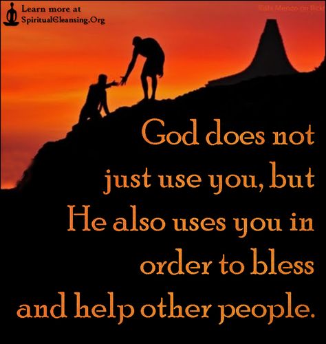 God does not just use you, but He also uses you in order to bless and help other people God Uses People To Help Others, Faith Walk, Inspirational Quotes With Images, Helping Other People, Blessed Life, Giving Back, Jesus Loves You, Uplifting Quotes, Words Of Encouragement