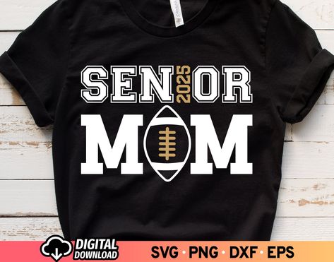 Projet Cricut, Senior Football, Sports Mom Shirts, Projets Cricut, Senior Shirts, Football Mom Shirts, Shirt Football, Senior Night, Cheer Mom