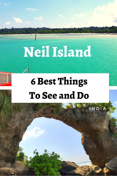 Tucked away in the lap of Indian Ocean, the picturesque Neil Island forms a part of the Andaman archipelago. Go through this post to know the 6 best things to see and do there. #neilisland #neilislandandaman #neilislandindia Neil Island, India Trip, India Travel, Archipelago, Indian Ocean, Travel Bucket, You Can Do, Bucket List, Good Things