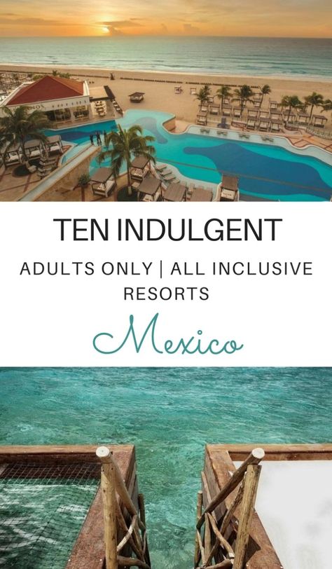 So beautiful! Theres nothing like an indulgent getaway without kids to relax & rejuvenate. These 10 adults only all inclusive resorts in Mexico are waiting just for you. Click through to read now... All Inclusive Mexico, Resorts In Mexico, Mexico Honeymoon, All Inclusive Honeymoon, Best All Inclusive Resorts, Mexico Resorts, All Inclusive Vacations, Romantic Vacations, Mexico Vacation