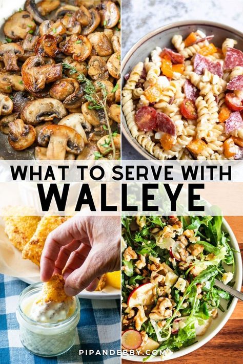 Collage of side dish recipes that you can pair with walleye for dinner. Walleye Dinner Sides, Walleye Side Dishes, Broiled Walleye Fish Recipes, Best Way To Cook Walleye, What To Serve At A Fish Fry, Side For Fish Fry, Ways To Cook Walleye, How To Cook Walleye Fillets, Walleye Fish Recipes Healthy