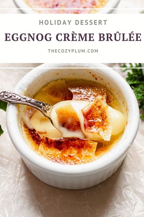 Creamy, luscious Crème Brûlée takes on a classic holiday flavor in an Eggnog Crème Brûlée version. Finish this easy recipe off with a brûlée of the sugar for the perfect caramelized crack. Coquito Creme Brulee, Egg Nog Crème Brûlée, Egg Nog Creme Brulee, Christmas Creme Brulee Recipe, Eggnog Creme Brulee, Christmas Creme Brulee, Creme Brulee Flavors, Sweet Potato Creme Brulee, Best Creme Brulee Recipe