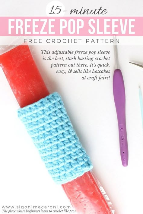 It's sunny, hot, and time for a freeze pop! If you have kids (or want to feel like one), this is the best stash buster or scrap yarn project. Plus, it's free! This DIY, adjustable freeze pop sleeve is a quick & easy crochet pattern to make Its beginner friendly, using half double crochet stitches, and it sells like hotcakes at craft fairs! - via Sigoni Macaroni Ice Pop Crochet Holders, Crochet Popcicle Cozy, Freezer Pop Holders Crochet, Popsicle Crochet Pattern, Crochet Otter Pop Holder, Crochet Freezer Pop Holder Pattern, Freeze Pop Holder Crochet, Crochet Ice Pop Holder, Ice Pop Holders Crochet