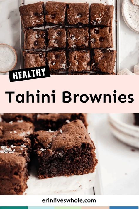 Tahini Brownies, Healthy Protein Desserts, Erin Lives Whole, Healthy Dark Chocolate, Brownie Recipes Healthy, Tahini Recipe, Protein Brownies, Gluten Free Dishes, More Protein