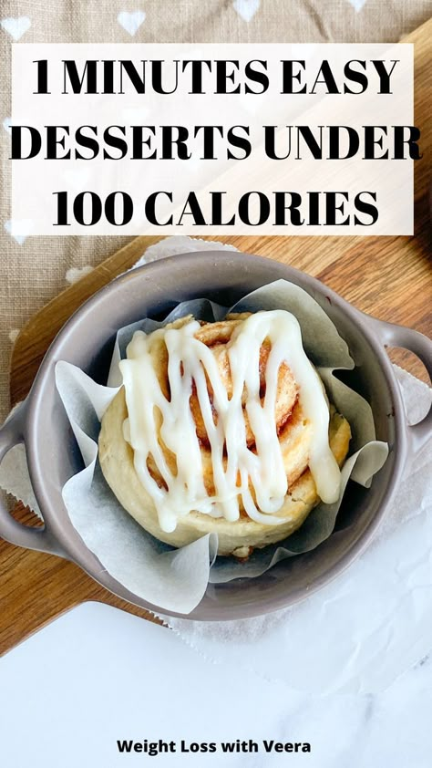 Light Low Calorie Breakfast, Low Calorie Baked Desserts, Snacks Under 50 Calories, Delicious Low Calorie Desserts, 100 Calorie Desserts Single Serve, Zero Calorie Snacks Desserts, Healthy Dessert No Bake, Easy Low Calorie Desserts 2 Ingredients, Low Calorie Dense Recipes