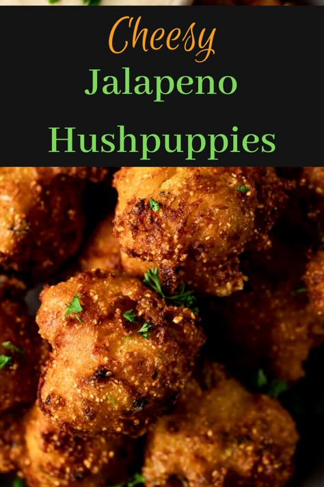 New Orleans Hush Puppies Recipe, Jiffy Cornbread Hush Puppies Recipe, Old Fashion Hush Puppies, Jalapeno Hush Puppies Recipe Easy, Jalapeno Cheddar Hush Puppies Recipe, Jalapeño Hush Puppies, Hush Puppies Recipe With Corn, Southern Hush Puppies Recipe, Jalapeno Hush Puppies