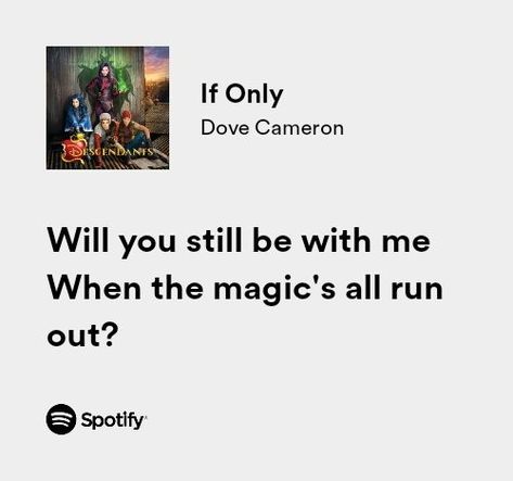 Dove Cameron Quotes, Descendants Lyrics, Dove Cameron Lyrics, Descendants Quotes, Descendants Songs, Descendants Aesthetic, Dove Cameron Descendants, Disney Lyrics, Accidental Pregnancy