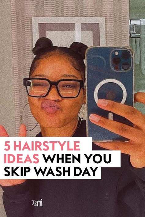 Discover five of the best natural hairstyle ideas for when you need to push your wash day back. #hairtips #hairinspiration Wash Day Hairstyles Natural, Unwashed Hairstyles, Wash Day Hairstyles, Bad Hair Day Hairstyles, Natural Hairstyle Ideas, Wash Day Routine, Day Hairstyles, Day Routine, Natural Hairstyle