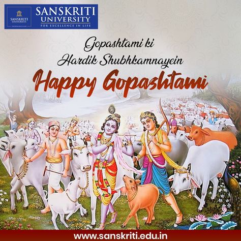 www.sanskriti.edu.in Kartik Shukla Ashtami is celebrated as Gopashtami in Mathura, Vrindavan, and other Braj regions. On this day, Shri Krishna's father Nanda Maharaj had given the responsibility of taking care of the cows to Shri Krishna and Shri Krishna took the cows to the forest for grazing. There is a tradition of decorating and worshipping cows with their calf on this day. Wishing you a Shubh Gopashtami! #Gopashtami #Kartikshuklaashtami #Mathura #Sanskritiuniversity Gopashtami Images, Gopashtami Wishes, Mathura Vrindavan, Shri Krishna, The Forest, Krishna, No Response, University, Forest