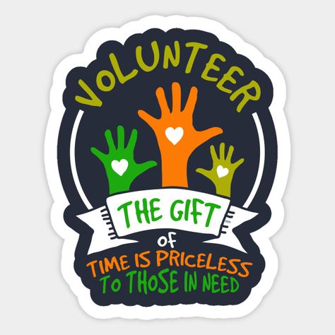 Volunteer - Give Your Time to Those in Need Special Olympics Quotes, Volunteer Logo, Olympic Quotes, Volunteer Tshirt, Volunteer Fair, Volunteer Quotes, Volunteer Shirt, Quote Tshirts, Volunteer Management