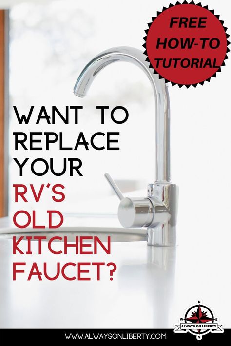 RV kitchen faucet replacement & RV upgrade for your RV kitchen. How to guide to install a residential faucet in our fifth wheel. Basic kitchen faucet installation guide and tips.  Great camper upgrade and RV modification for motorhome, fifth wheel, travel trailer, or even van! Easy install!  #rvlife #rvlifestyle #rvinterior #rvliving #RVkitchen #camperkitchen #boatgalley #galleyfaucet #galleyfaucet #motorhomefaucet #camperfaucet Trailers Vintage, Faucet Installation, Camping Products, Camper Kitchen, Rv Organization, Rv Repair, Rv Maintenance, Rv Makeover, Rv Kitchen