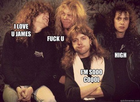 Metallica/ Metallica Band/ Metal/ James Hetfield/ Lars Ulrich/ Kirk Hammett/ Robert Trujillo/ Cliff Burton/ Dave Mustaine/ Ron McGovney/ Jason Newsted Funny Metallica, Jason Metallica, Metallica Pictures, Metallica Funny, Kirk Metallica, Metal Meme, Jason Newsted, Robert Trujillo, Dave Mustaine