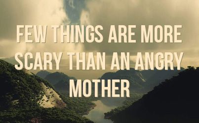 angry mom quotes | Angry Facebook Status #637614 - Facebook Statuses Bear Quotes, Mother Nature Quotes, Angry Quote, Bear Quote, Gods Strength, My Children Quotes, Life Status, Facebook Status, Belly Laughs