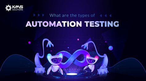 What are the types of Automation Testing? Test Automation, Automation Testing, Manual Testing, Banking Industry, Technology Trends, Digital Transformation, Latest Technology, Choose The Right, Most Popular