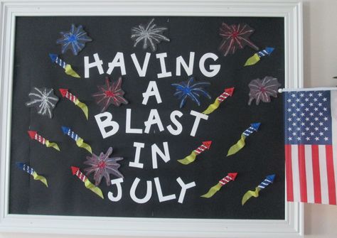 July bulletin board Classroom Door Themes, Fourth Of July Bulletin Board, Fourth Of July Preschool, July Bulletin Board Ideas, July Bulletin Board, Birthday Board Ideas, Recognition Board, Preschool Bulletin Board, Summer Boards