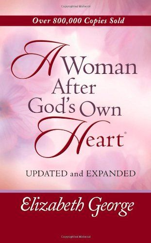 Woman After Gods Own Heart, Spiritual Wisdom, Bestselling Books, Christian Books, Daily Devotional, Inspirational Books, Study Guide, Great Books, Reading Lists