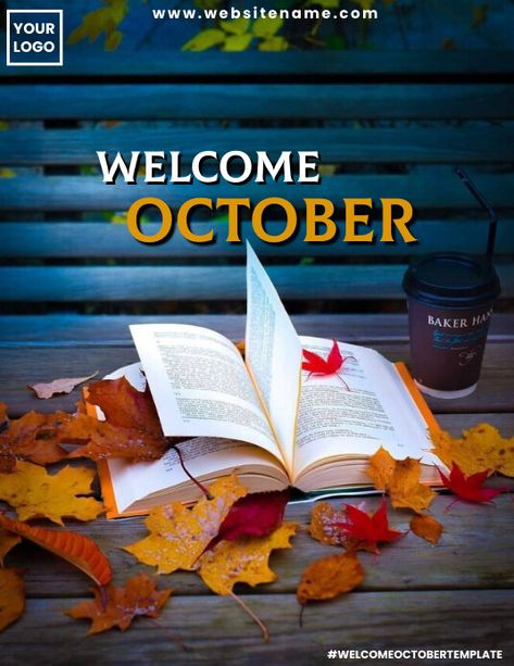 Welcome october template October Template, Welcome October, Design