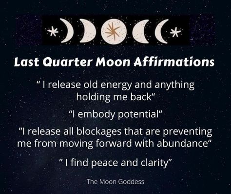 First Quarter Moon Affirmations, Moon Affirmations, Last Quarter Moon, Moon Meditation, Quarter Moon, Healing Spirituality, Wiccan Magic, Energy Healing Spirituality, Moon Goddess