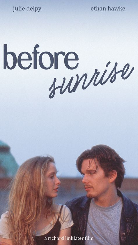 Before Sunrise Movie Poster, Sunrise Poster Design, Before Sunrise Wallpaper, Before Sunrise Poster, Before Sunrise Movie, Idk Aesthetic, Before Trilogy, Julie Delpy, Sunrise Wallpaper