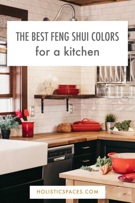 Feng Shui Kitchen Colors, Couleur Feng Shui, Feng Shui Interior, Feng Shui Kitchen, Feng Shui Colors, Easy Swaps, Cleaning Hacks Tips And Tricks, Feng Shui Colours, Best Kitchen Colors