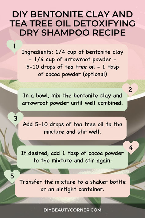 DIY Bentonite Clay and Tea Tree Oil Detoxifying Dry Shampoo Recipe Bentonite Clay Shampoo Diy, Diy Brunette Dry Shampoo, Prevent Oily Hair, Dry Shampoo Recipe, Homemade Shampoo Recipes, Tea Tree Oil Benefits, Homemade Dry Shampoo, Natural Dry Shampoo, Diy Dry Shampoo