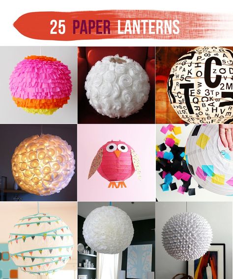 "Lines Across": 25 Paper Lantern Makeovers Lantern Crafts, Paper Lanterns Diy, Chinese Paper Lanterns, Round Paper Lanterns, Lantern Ideas, Chinese Paper, Diy Lanterns, Paper Lantern, Girl Things