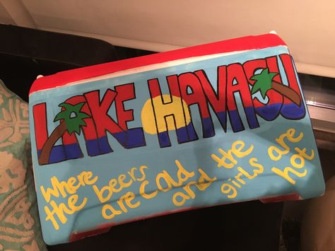 Lake Havasu Frat Cooler, Formal Cooler Ideas, Formal Cooler, Cooler Ideas, Frat Coolers, Ice Chest, Lake Havasu, Fraternity, Coolers