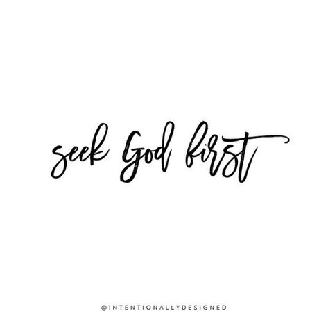 Seek God first! God First Tattoos, God Did, Quarter Goals, Seek God First, Intention Board, 2024 Word, Turtle Pictures, Christian Vision Board, Sports Journalism