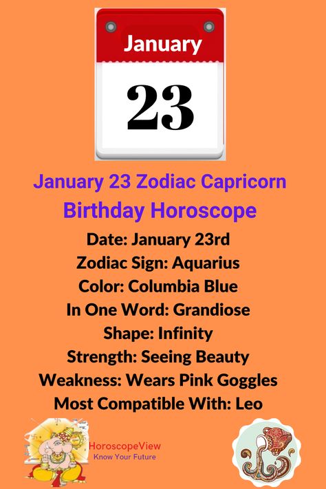 In this post, you will know all about the January 23 zodiac sign birthday horoscope and astrology predictions. Our zodiac sign January 23rd report has zodiac match, job, career, love, marriage, family, children, positive and negative traits, personalities, and characteristics of the people who were born on this date. January 23 Zodiac Sign, Personality Characters, January Zodiac Sign, Positive And Negative Traits, Capricorn Personality, Aquarius Personality, Know Your Future, Birthday Horoscope, Horoscope Dates