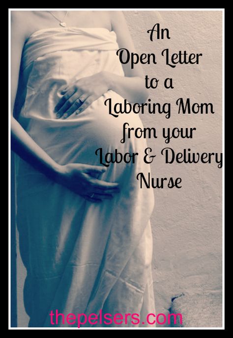 Encouraging and informational words about preparing for labor and deliver from a L nurse. At ThePelsers.com Labor And Delivery Quotes Inspiration, Labor And Delivery Nurse Tattoo Ideas, Labor And Delivery Quotes, Dear Momma, Nurse Stories, Preparing For Labor, Labor Delivery Nurse, Birth Plans, Ob Nurse