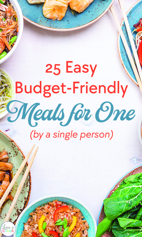 Meal planning for one? Learn in color has 25 budget friendly meals for one person. It makes shopping and cooking for one so much easier. #cooking #mealplanning #dinner #budgetfriendlydinners Single Serve Meals, One Person Meals, Easy Meals For One, Recipe For 1, Dinner For One, Healthy Meals For One, Easy Budget, Cooking For One, Simple Budget