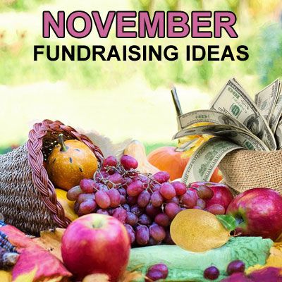 Fundraising Meal Ideas, November Fundraiser Ideas, Group Fundraising Ideas, Unique Fundraisers, Feeling Thankful, Fundraising Tips, Raffle Prizes, Turkey Trot, November Month