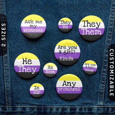 Show your nonbinary pride with these enby pronoun pin buttons featuring the vibrant colors of the nonbinary pride flag. Perfect for accessorizing bags, jackets, and more! You can get them individually or in a set of 5.  ⚠️ 𝗣𝗹𝗲𝗮𝘀𝗲 𝗰𝗵𝗲𝗰𝗸 𝘀𝗶𝘇𝗲/𝗰𝗼𝗹𝗼𝗿 𝗰𝗵𝗮𝗿𝘁 𝗶𝗻 𝘁𝗵𝗲 𝗴𝗮𝗹𝗹𝗲𝗿𝘆 𝗳𝗼𝗿 𝗺𝗲𝗮𝘀𝘂𝗿𝗲𝗺𝗲𝗻𝘁𝘀 𝗮𝗻𝗱 𝗮𝘃𝗮𝗶𝗹𝗮𝗯𝗶𝗹𝗶𝘁𝘆! All products ship worldwide. Fulfillment locations / sizes available: 🔴 US: one size Express yourself in a meaningful way with to Accessorizing Bags, Nonbinary Flag, Any Pronouns, Lgbtq Funny, Accessorize Bags, Teen Life Hacks, Pride Flag, Lgbt Pride, Pride Flags