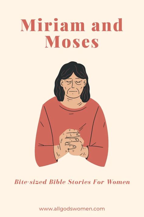 Miriam and Moses - Sharon Wilharm | All God's Women Moses And Miriam Craft, Miriam Bible, Biblical Women, Bible People, The Older Sister, Womens Bible, Christian Podcasts, Lds Lessons, Bold Women