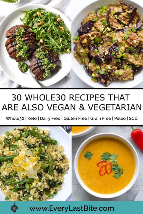 Vegan Wholefood Dinner, Whole 30 Recipes Vegetables, Vegan Gluten Dairy Free Recipes, Grain Free Vegetarian Recipes, Gf Df Vegetarian Recipes, Meatless Whole 30 Recipes, Grain Free Vegan Recipes, Whole 30 Plant Based Recipes, Vegan Grain Free Recipes