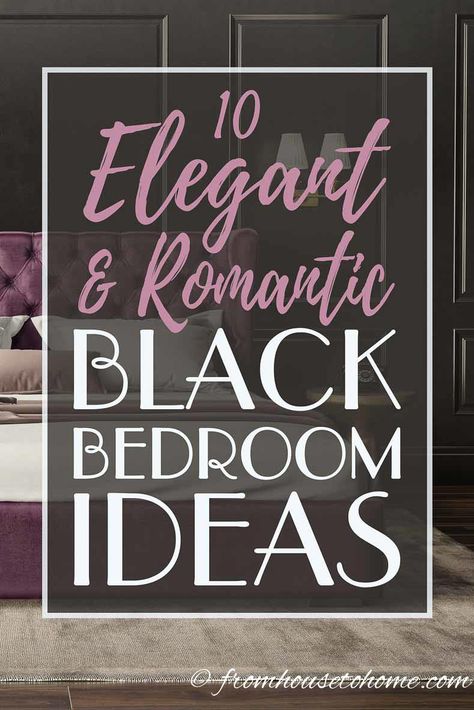 Black bedroom decor isn't always the first option that comes to mind when you're decorating a romantic bedroom. But these ideas and beautiful inspiration pictures will have you loving dark color schemes. I love the ones with gold accent colors, and white trim. #fromhousetohome #bedroom #bedroomideas #bedroomdecor #decorating #decoratingideas Black Bedroom Ideas, Dark Gray Bedroom, Black Walls Bedroom, Black Bedroom Design, Black Bedroom Decor, Black Accent Walls, Black Rooms, Glam Bedroom, Dark Bedroom