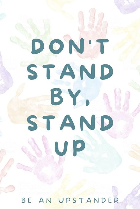 Studies show that about 57% of bullying behavior stops within 10 seconds when an Upstander intervenes or interrupts the situation! Teaching your children to stand up to bullies, rather than stand by and allow the bullying to continue, is essential for putting an end to bullying! Quote About Bully, Standing Up To Bullies, Stop Bulling Quotes, Bull Quotes, Stop Bulling, Catchy Lines, Anti Bully Quotes, Teen Posters, Canvas Learning