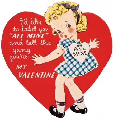 Printable Vintage Kids Valentine "All Mine" Old Valentines, Valentine's Day Images, Valentines Quotes, Valentines Vintage, Valentine Vintage, Girl Holiday, Valentine Images, Be Mine Valentine, Vintage Valentine Cards