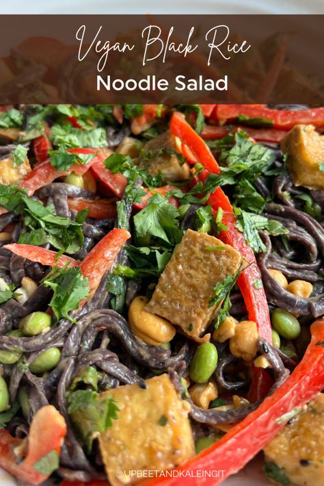 Vegan Black Rice Noodle Salad - Upbeet & Kaleing It Rice Noodle Salad Recipes, Easy Veggie Pasta, Whole Wheat Noodles, Veggie Pasta Salad, Rice Noodle Salad, Vegan Pasta Dish, Edamame Salad, Vegan Potato Salads, Mexican Street Corn Salad