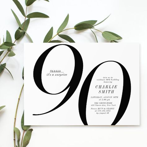 Modern minimalist black and white 90th birthday invitation 90 Birthday Invitations, 90th Birthday Party Ideas, Milestone Birthday Invitations, 98th Birthday, 90th Birthday Invitations, Font Simple, 60th Birthday Party Invitations, Surprise Birthday Invitations, 80th Birthday Invitations