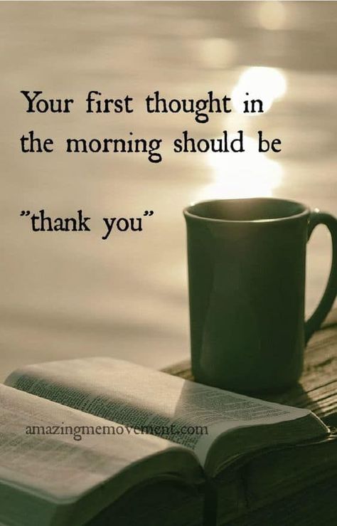 15 beautiful and loving gratitude sayings to help you start your day off right Inspirerende Ord, Gratitude Quotes, A Quote, Wise Quotes, Precious Moments, Morning Quotes, Good Morning Quotes, The Words, Great Quotes