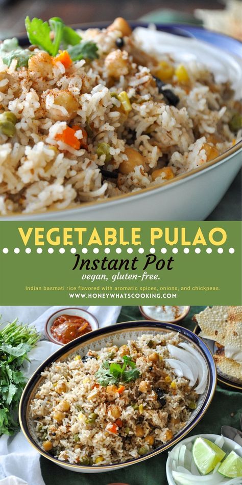 Vegetable Pulao Instant Pot (vegan, gluten-free) – Honey, Whats Cooking Vegetable Rice Recipe, Vegetable Pulao Recipe, Rice Dishes Easy, Vegetable Pulao, Pakistani Cuisine, Instant Pot Vegan, Whats Cooking, Indian Rice Recipes, Healthy Vegetable