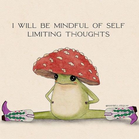 positive quotes Motivational Frog, Moon Herbs, Maybell Eequay, Relatable Art, Frog Quotes, Relatable Thoughts, Froggy Stuff, Dripping Springs Texas, Tender Heart