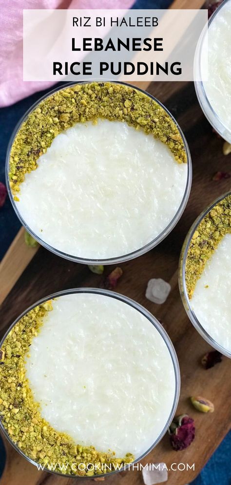 Arabic Rice Pudding, Mediterranean Rice Pudding, Easy Lebanese Desserts, Middle Eastern Rice Pudding, Lebanese Rice Pudding, Egyptian Rice Pudding, Dessert Rice Recipes, Lebanese Breakfast Recipes, Lebanese Recipes Desserts