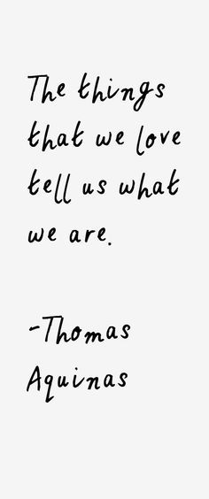 The things that we love tell us who we are. Fresh Air Quotes, Thomas Aquinas Quotes, Typography Photography, Quotes Summer, Sun Quotes, Holidays Summer, Thomas Aquinas, Sports Books, Sun Rises