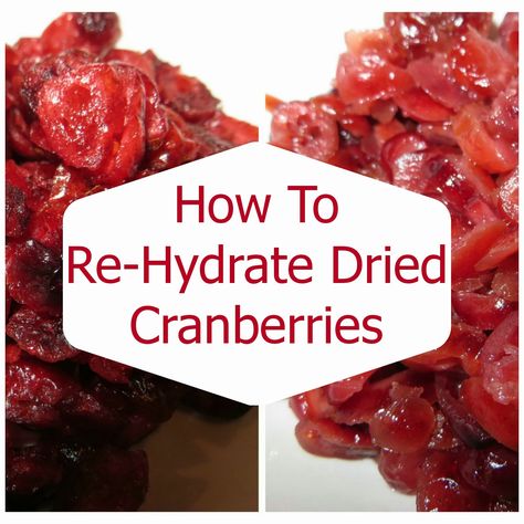 How to re-hydrate dried cranberries Drying Cranberries, How To Dry Cranberries, Recipe With Fresh Cranberries, Dry Cranberries, Dried Cranberries Recipes, Fresh Cranberry Recipes, Dehydrated Fruit, Cranberry Recipes, Dehydrated Food