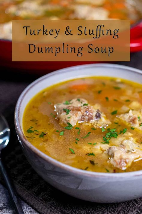 Turkey & Stuffing Dumpling Soup Stuffing Dumplings Recipes For, Turkey Stock Uses, Turkey And Stuffing Soup, Turkey Soup With Stuffing Dumplings, Homemade Turkey Soup Recipes Thanksgiving Leftovers, Turkey Stuffing Soup, After Thanksgiving Turkey Soup, Thanksgiving Turkey Soup, Turkey And Dumpling Soup