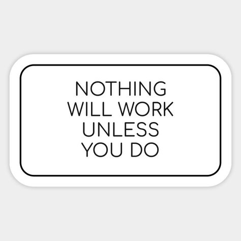 Hard Hat Stickers, Work Stickers, Free Printable Stickers, Motivational Sticker, Notes Inspiration, Motivational Phrases, Gift Quotes, New Sticker, Work Humor