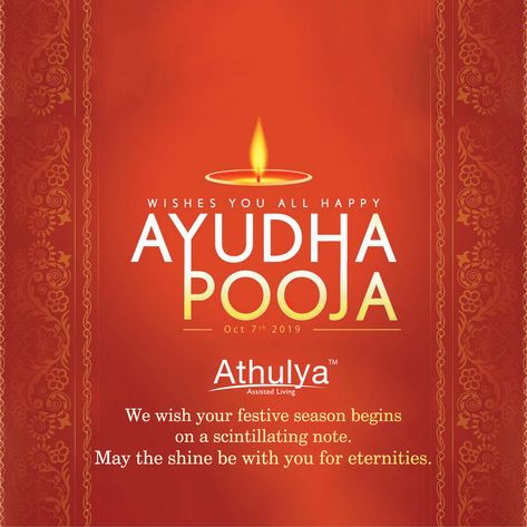 May God endow you with all the 'Ayudha' to fight all the difficulties of life. On this joyous occasion, Athulya Assisted Living wishes you and your family a very Happy #AyudhaPooja.  #SaraswathiPooja Ayutha Poojai Wishes, Ayutha Pooja Wishes, Ayudha Pooja Posters, Ayudha Pooja Creative Ads, Ayutha Pooja Poster, Ayudha Pooja Wishes, Ayutha Pooja, Happy Ayudha Pooja, Saraswathi Pooja