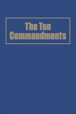 The Ten Commandments | Tomorrow's World 613 Commandments, Keep My Commandments, Old Testament Bible, Loving Others, Loving Him, Open Bible, Universal Laws, The Ten Commandments, Belief In God